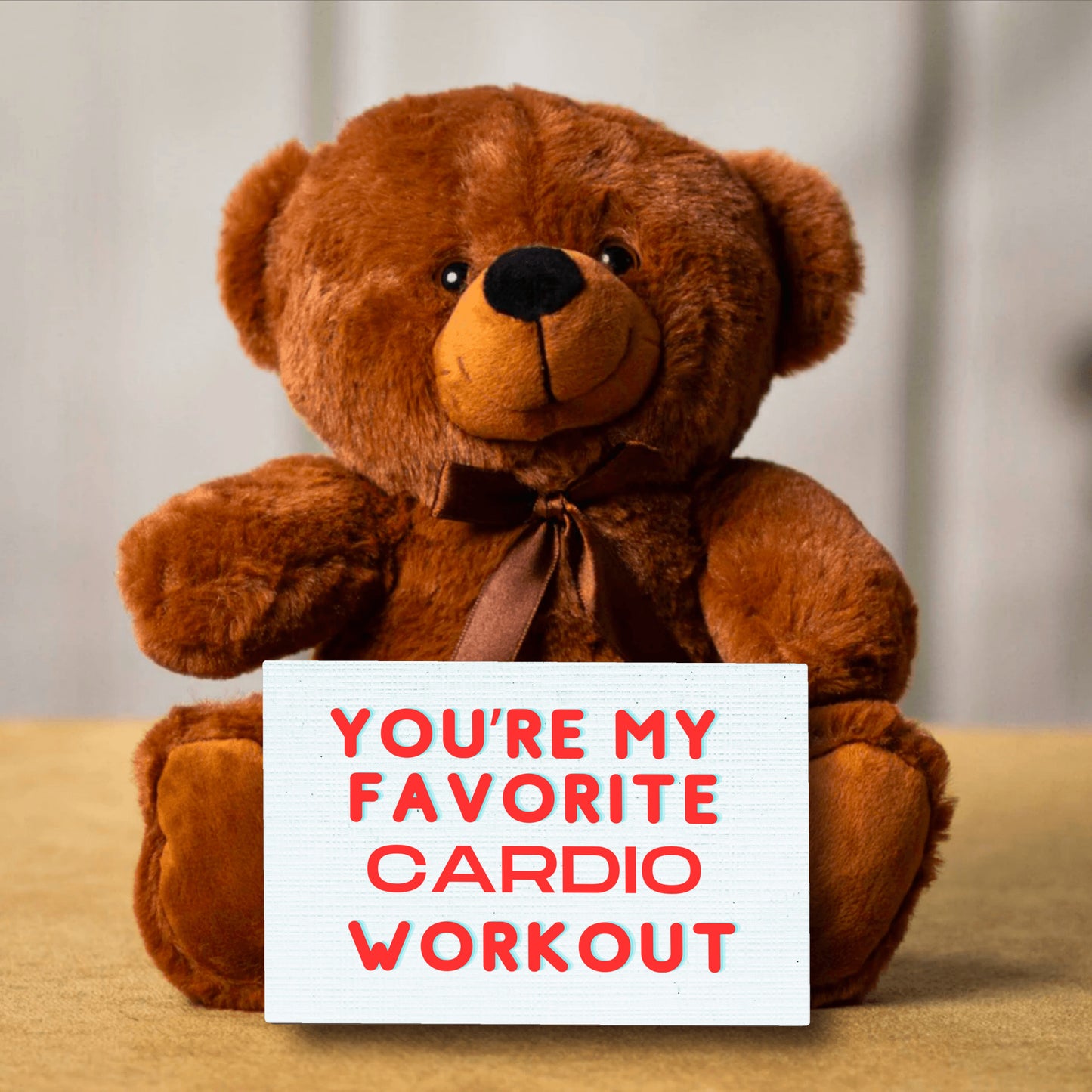 You're My Favorite Cardio Bear