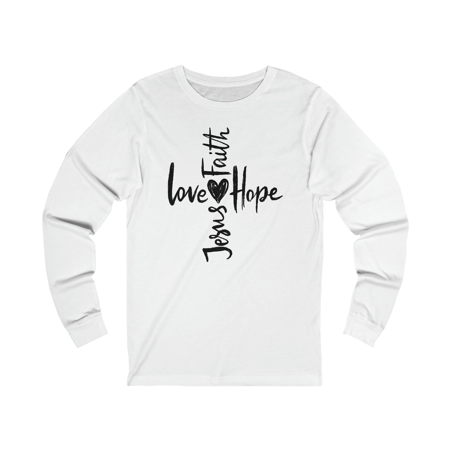 Love, Faith, Hope and Jesus Unisex Jersey Long Sleeve Tee