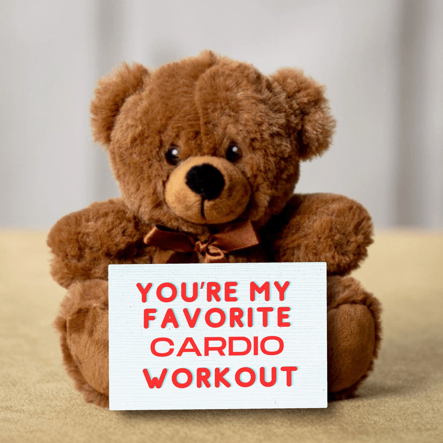 You're My Favorite Cardio Bear